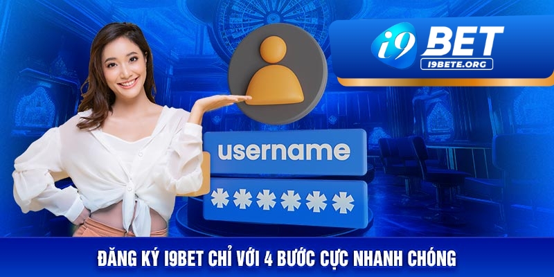 Hướng Dẫn Đăng Ký Tài Khoản i9BET Từng Bước