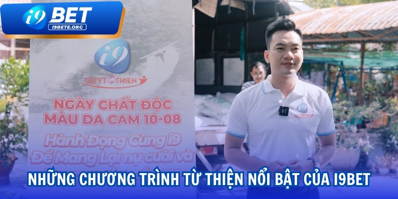 Những Chương Trình Từ Thiện Nổi Bật Của i9BET